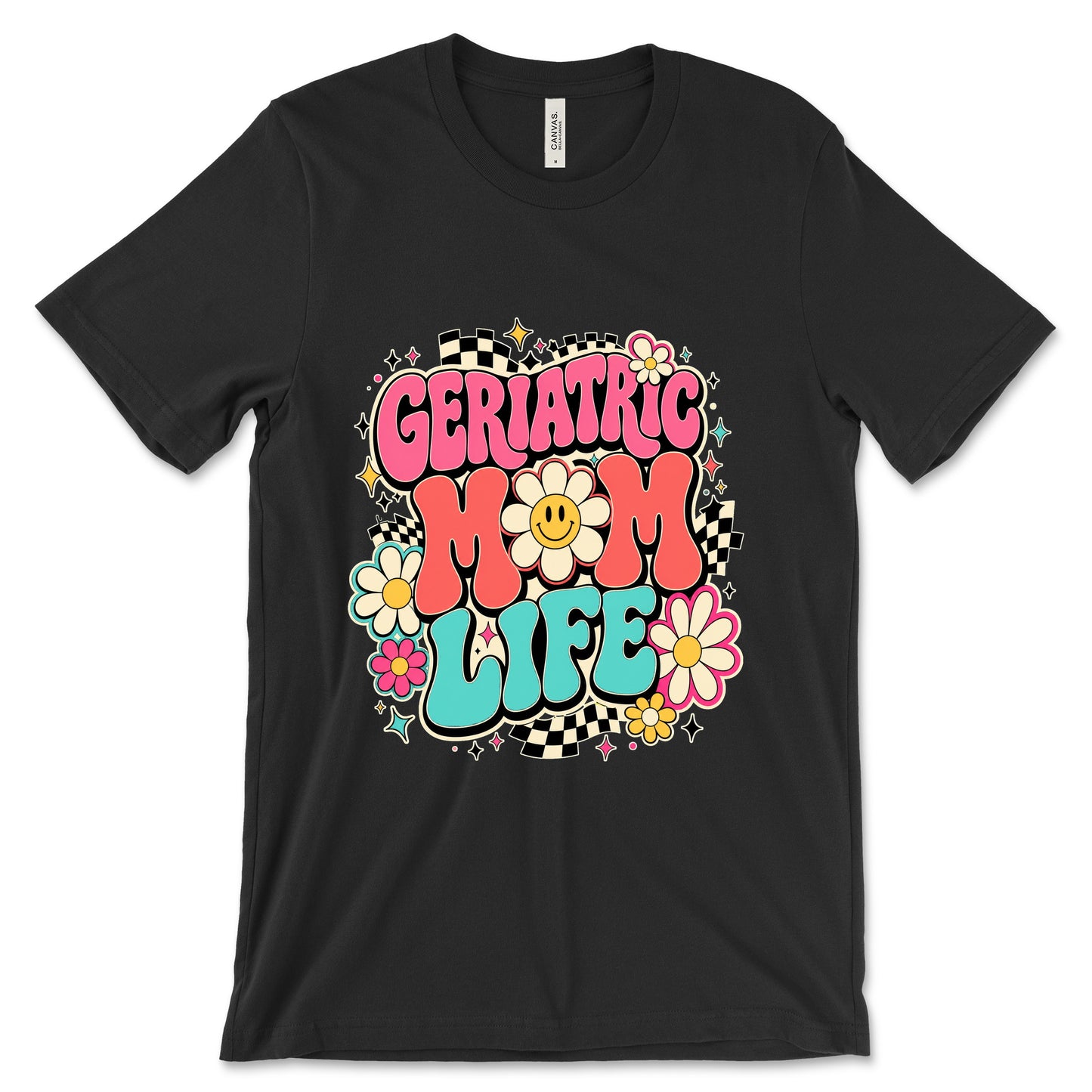 Geriatric Mom Life Black
