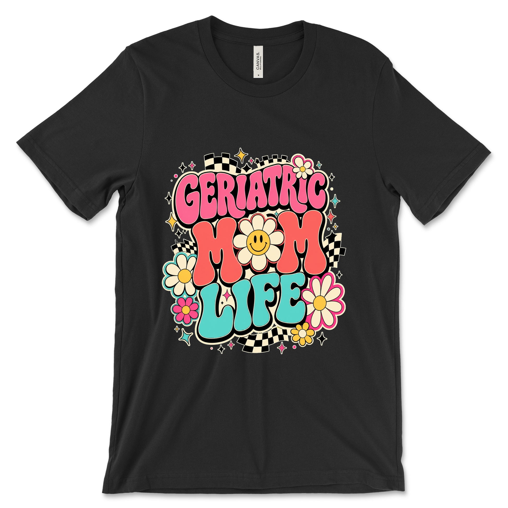Geriatric Mom Life Black
