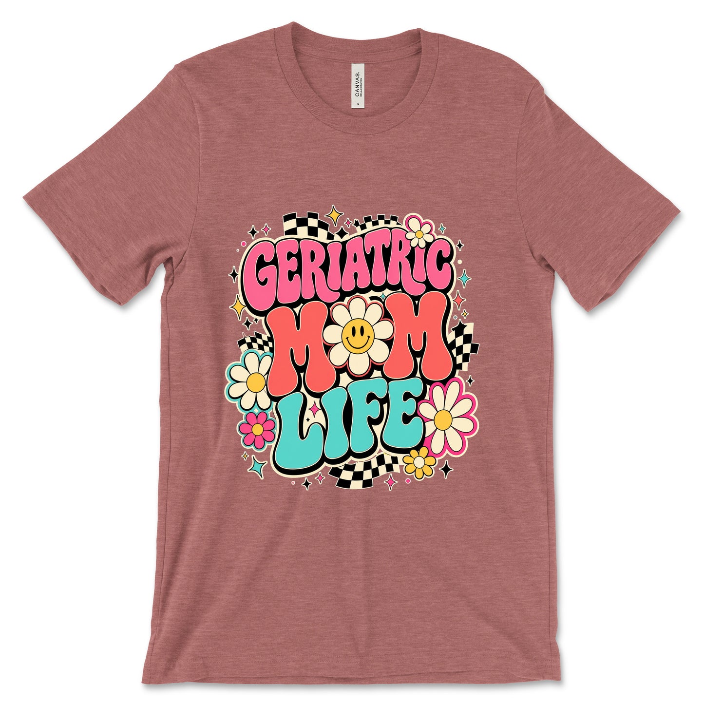 Geriatric Mom Life Heather Mauve