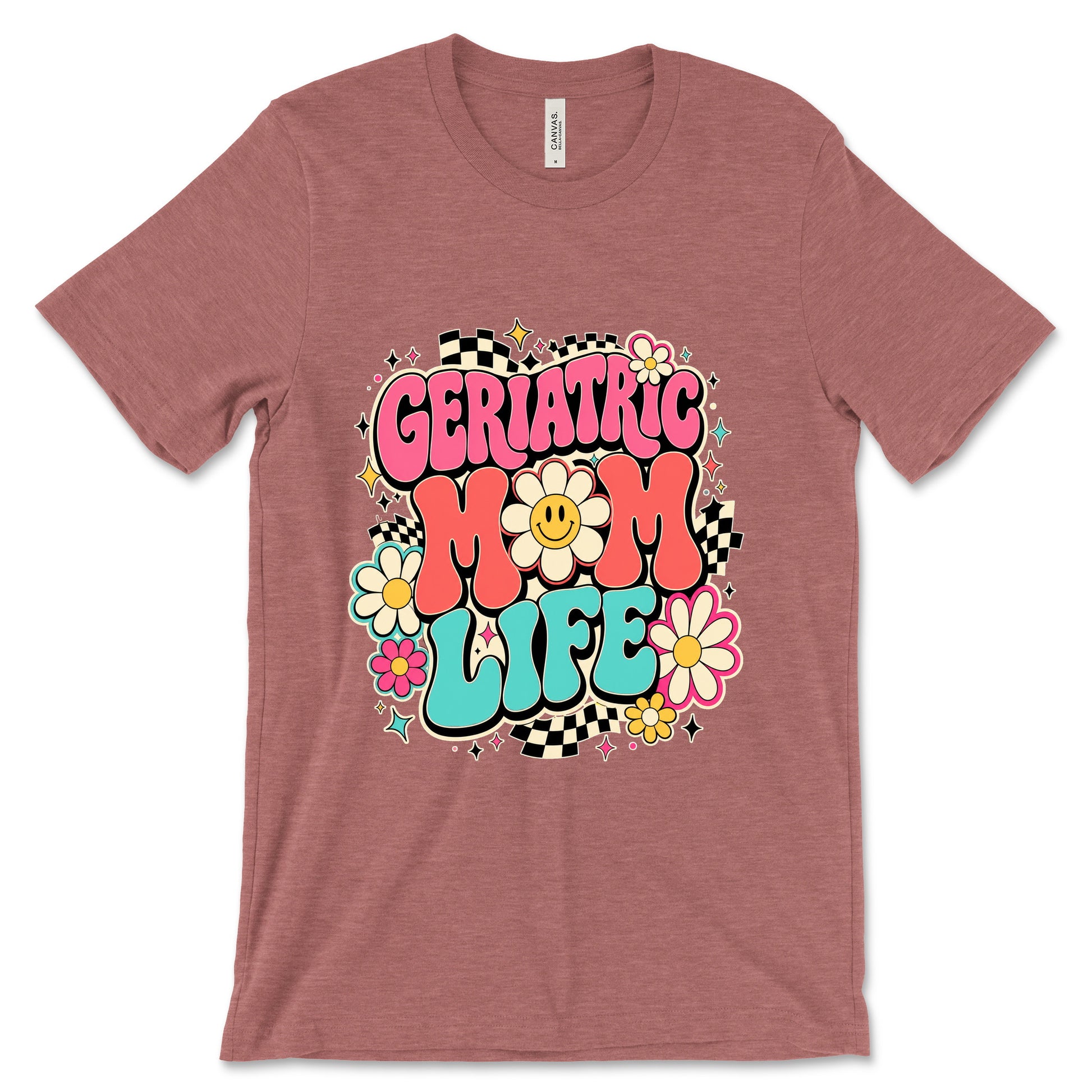 Geriatric Mom Life Heather Mauve