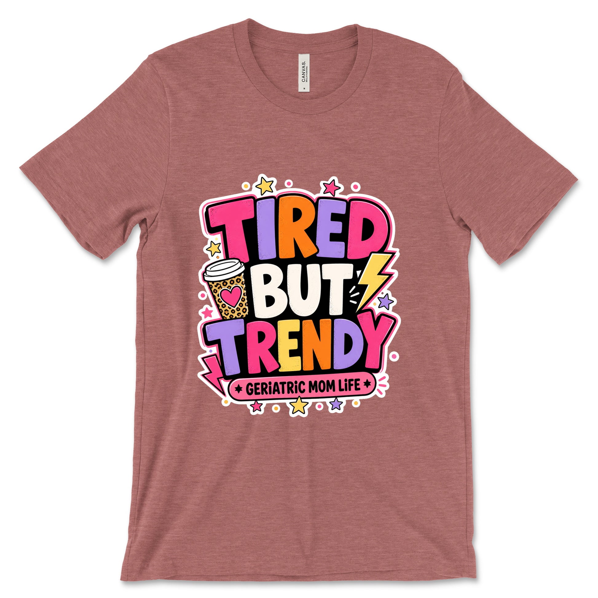 Tired But Trendy Heather Mauve
