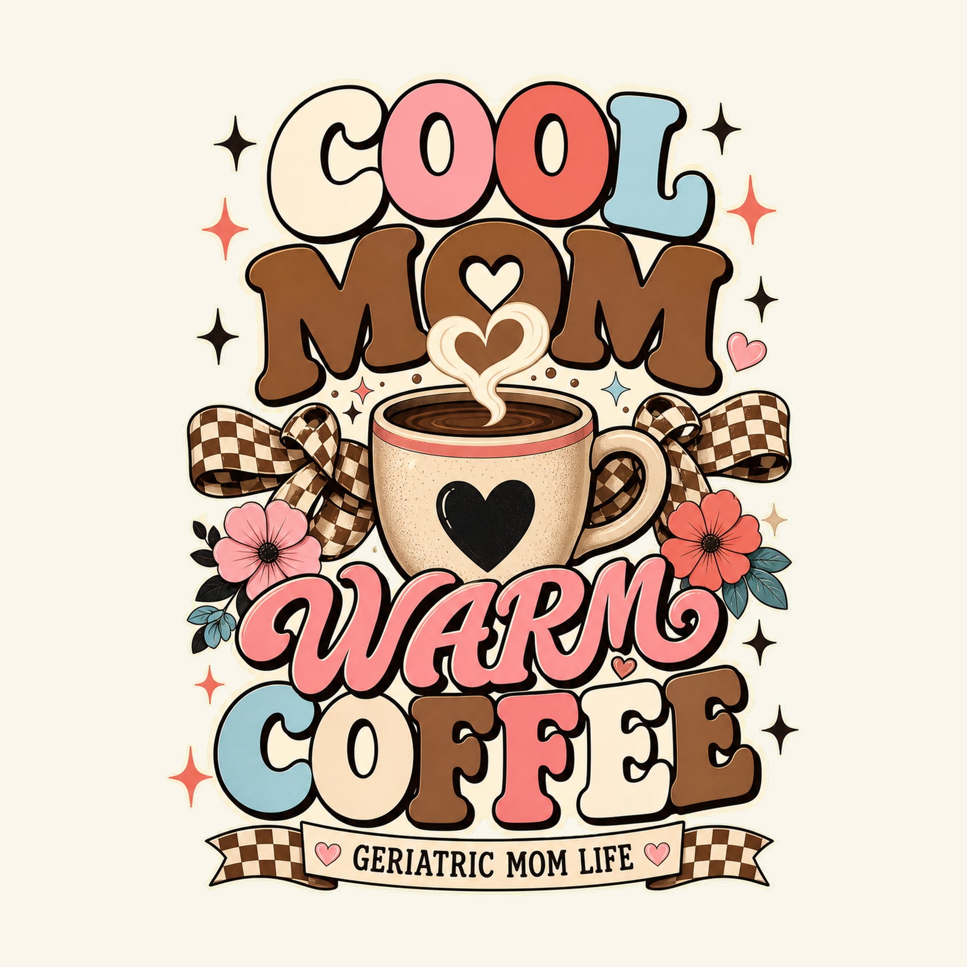 Cool Mom Warm Coffee readable design detail