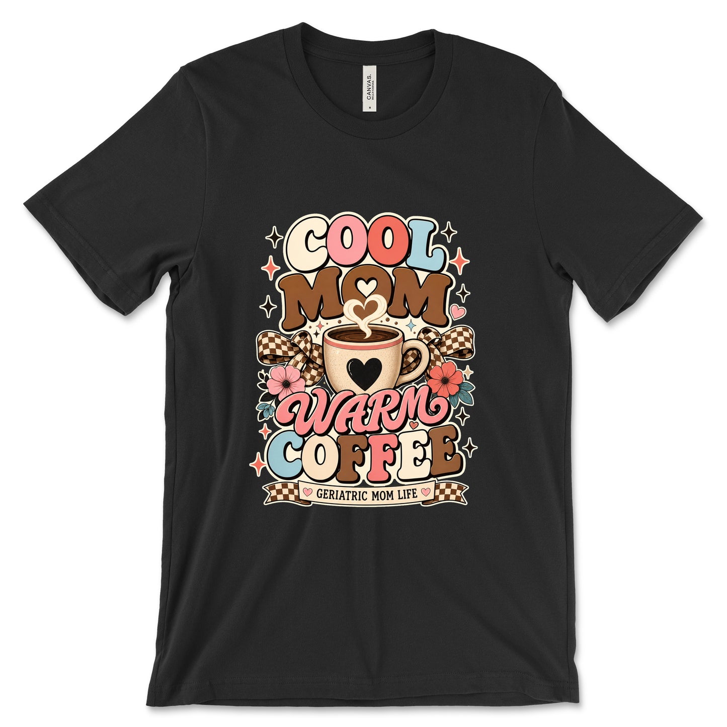 Cool Mom Warm Coffee Black