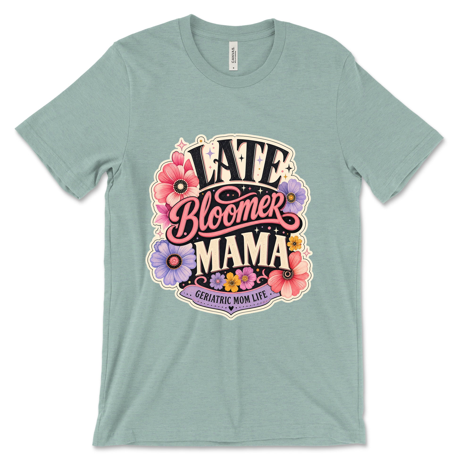 Late Bloomer Mama Heather Dusty Blue