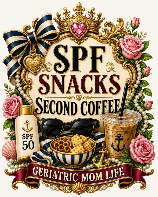 SPF Snacks Second Coffee graphic design by Geriatric Mom Life