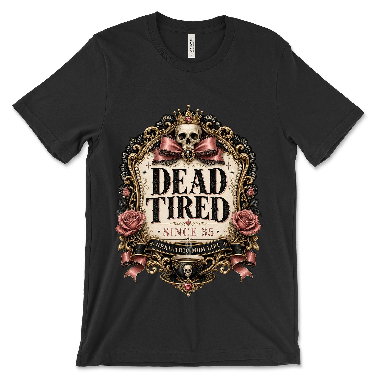 Dead Tired Since 35 Black shirt mockup