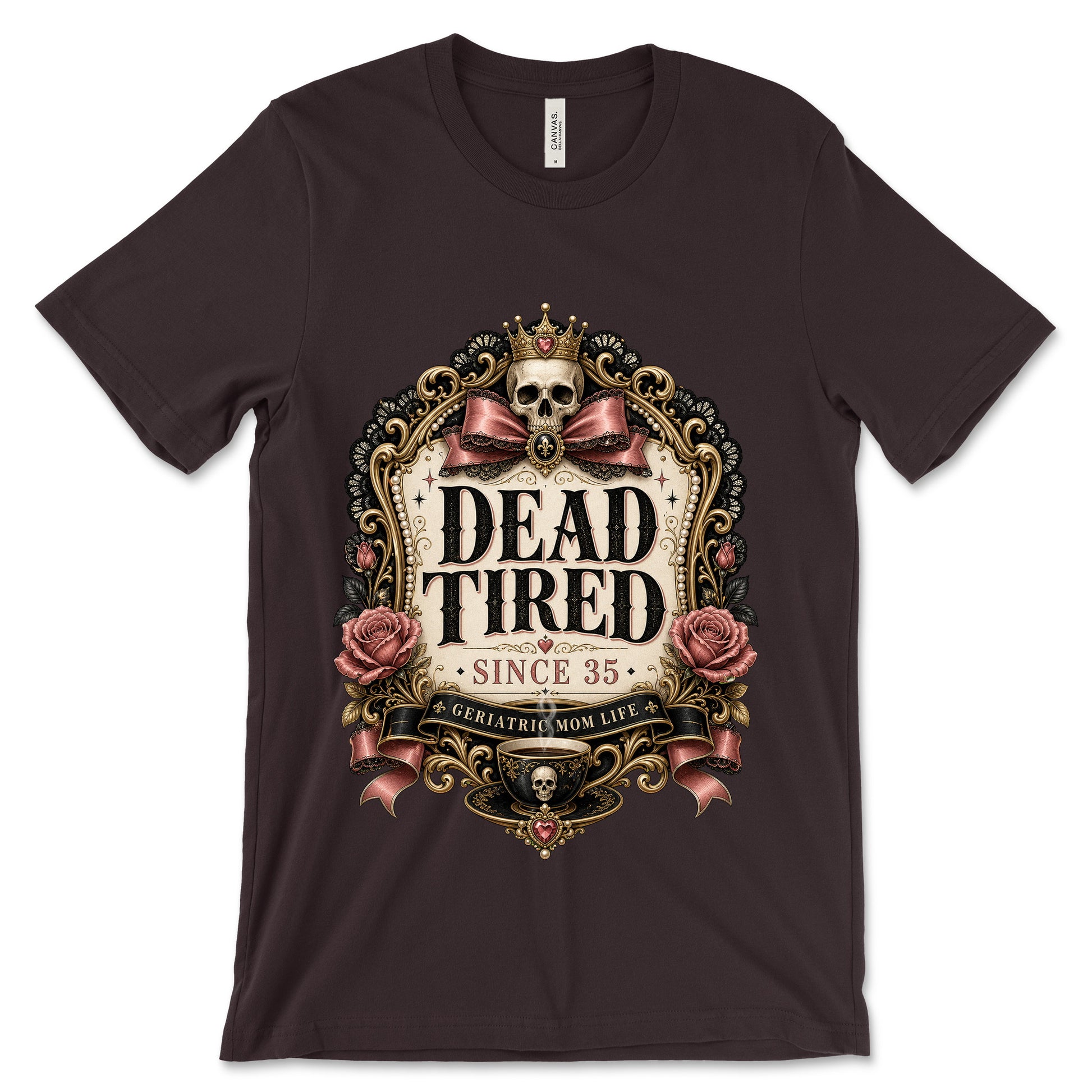 Dead Tired Since 35 Oxblood Black shirt mockup