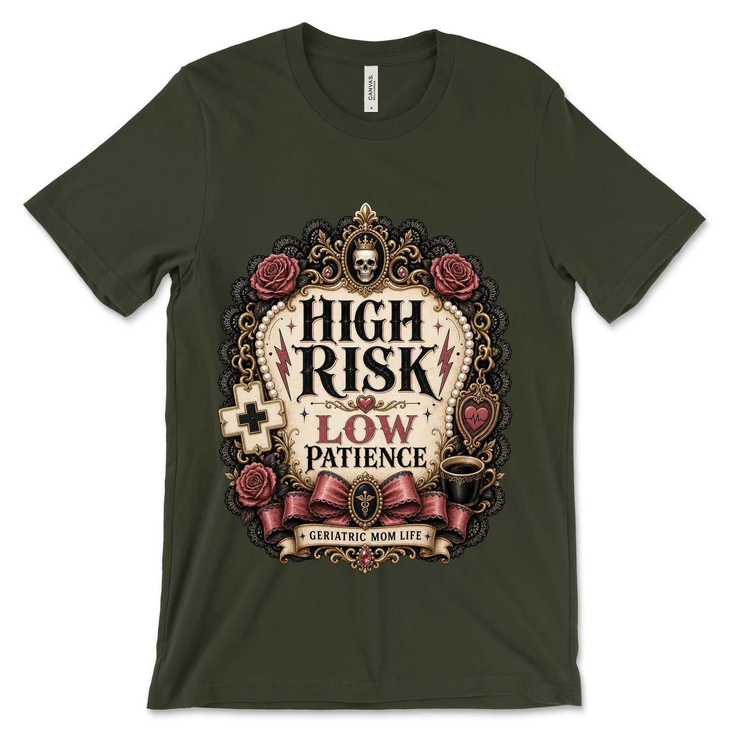 High Risk Low Patience Dark Olive shirt mockup