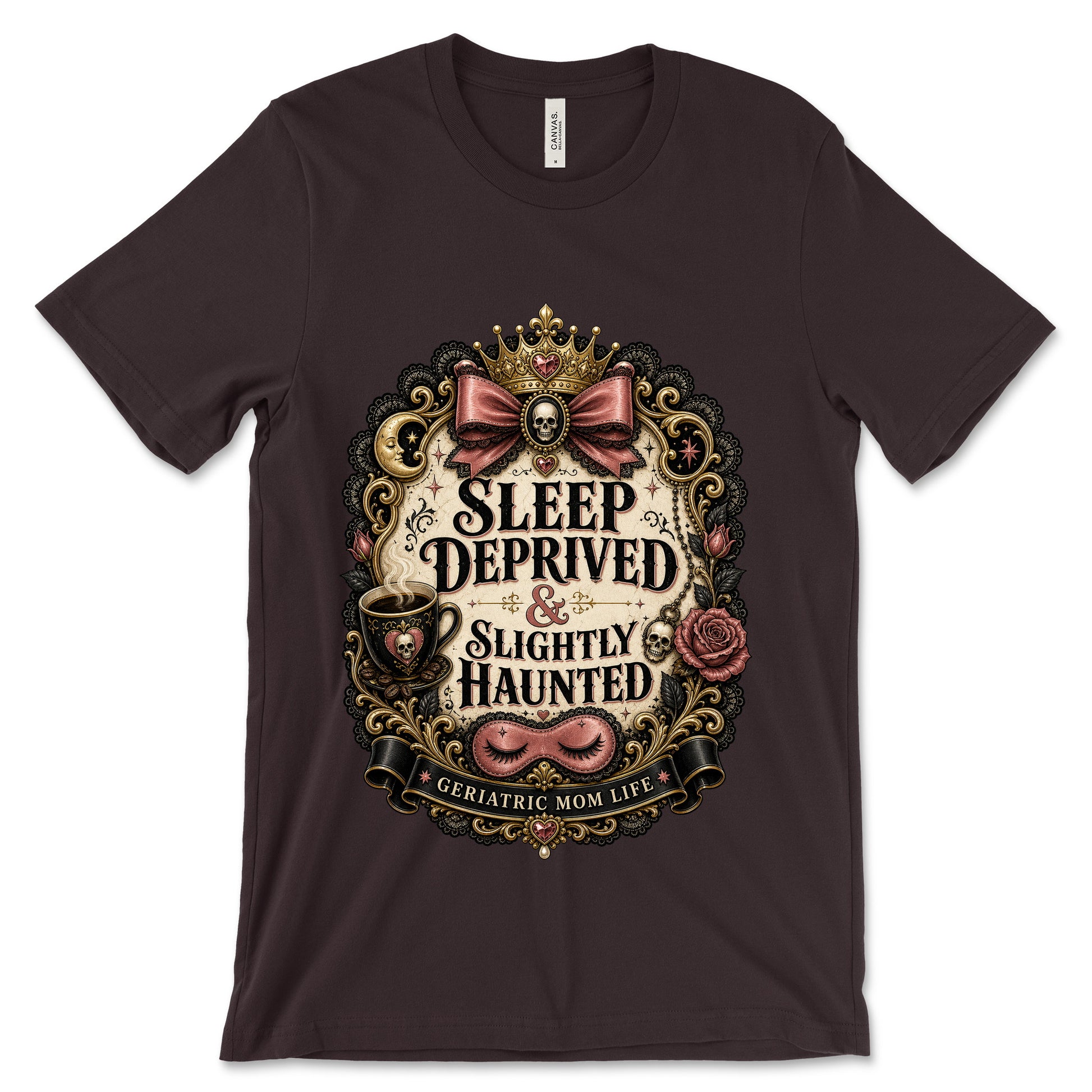 Sleep Deprived Slightly Haunted Oxblood Black shirt mockup