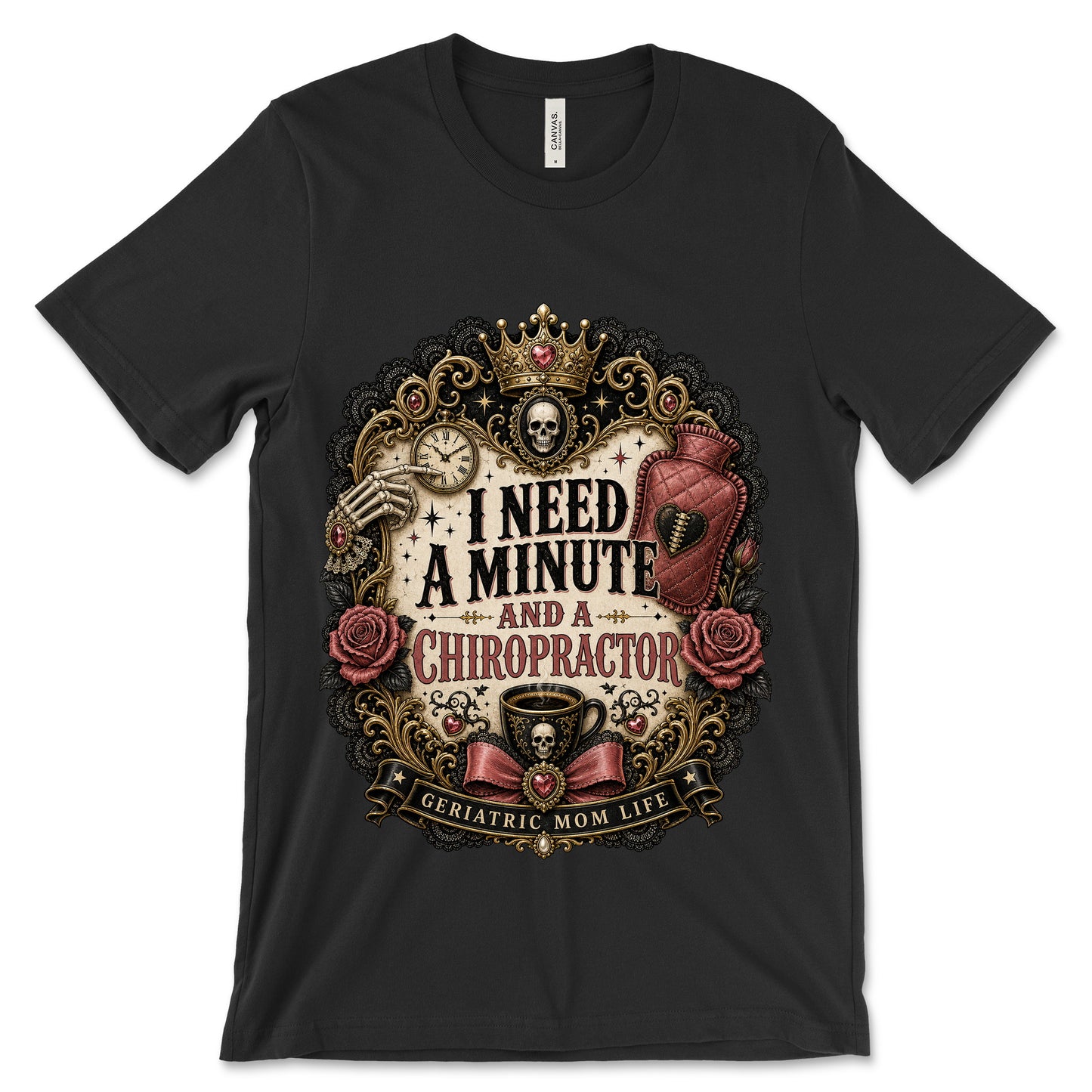 I Need A Minute And A Chiropractor Black shirt mockup