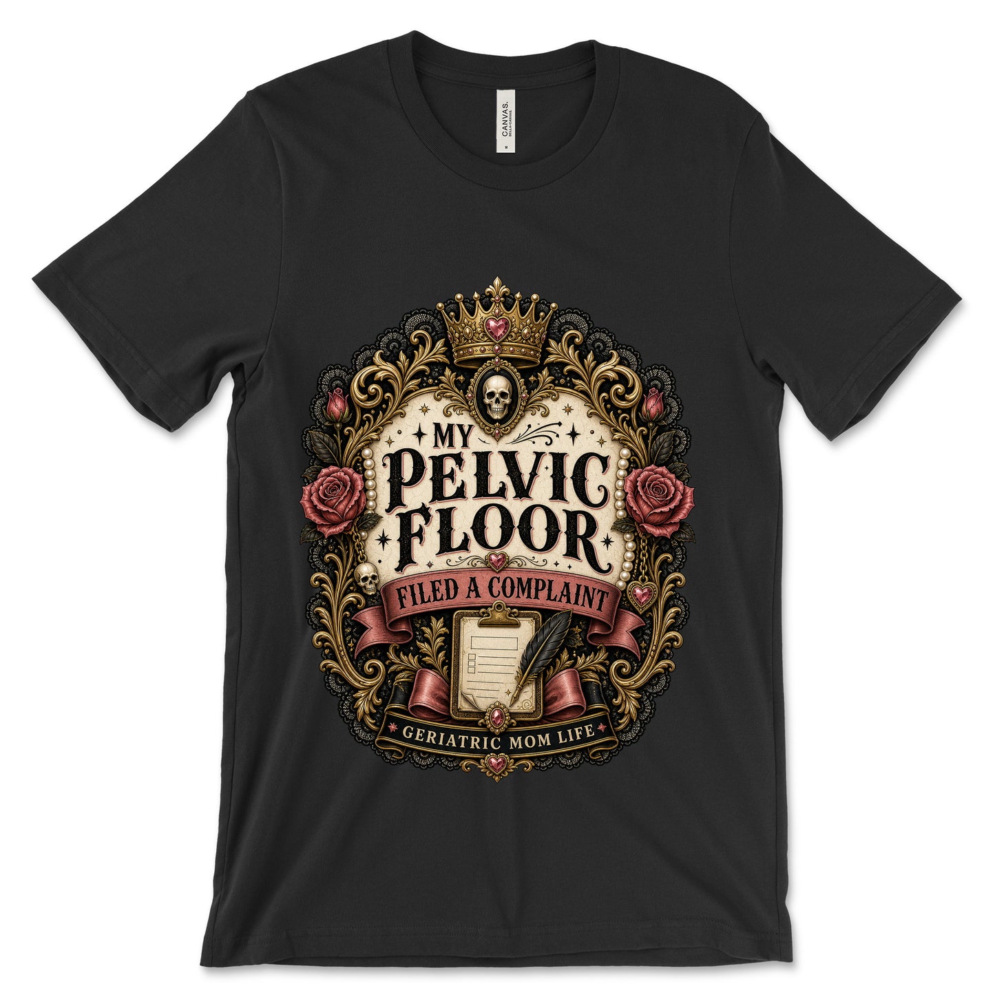 My Pelvic Floor Filed A Complaint Black shirt mockup
