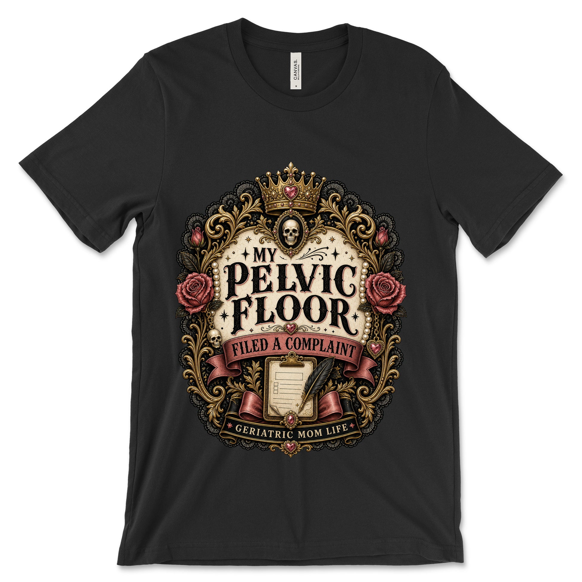 My Pelvic Floor Filed A Complaint Black shirt mockup