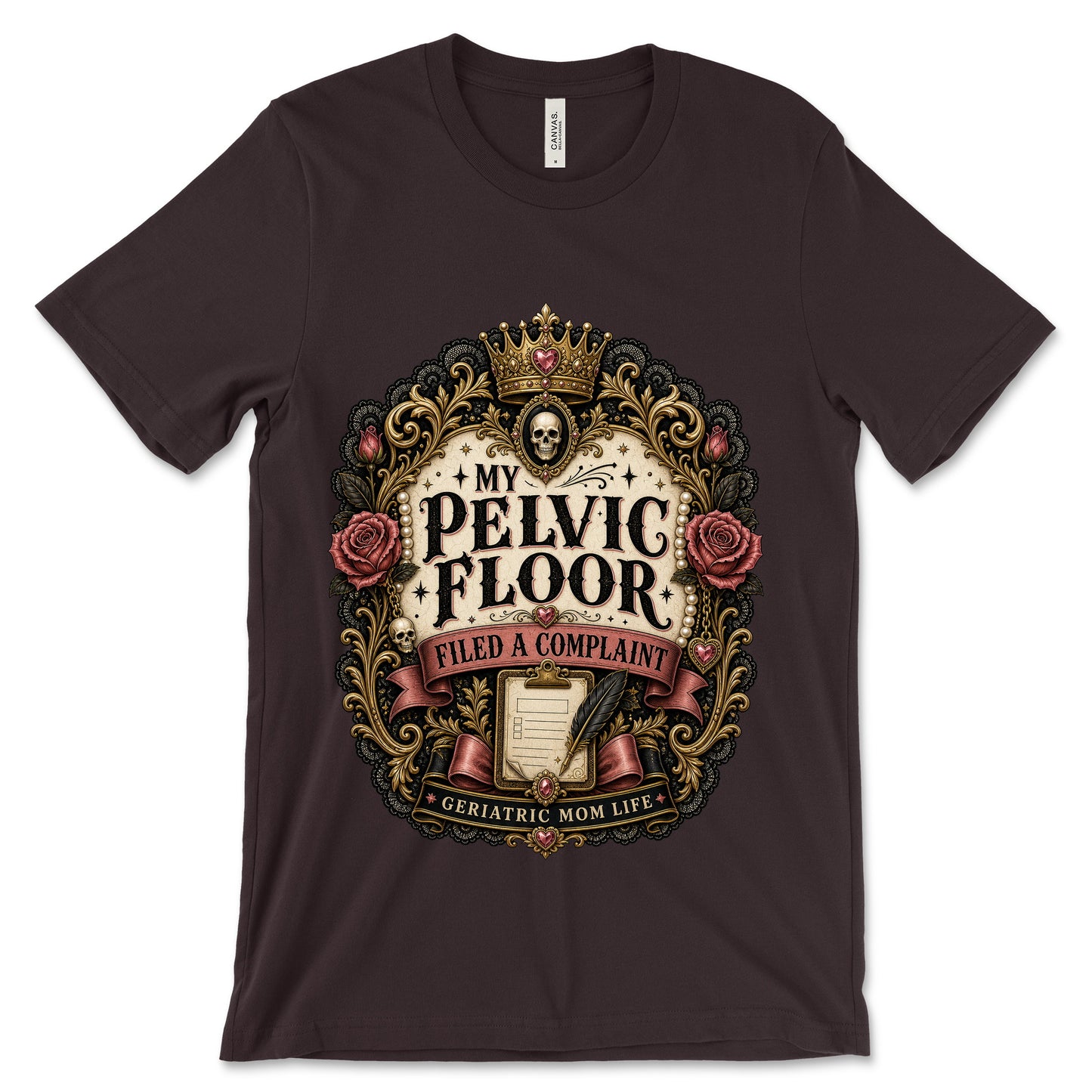 My Pelvic Floor Filed A Complaint Oxblood Black shirt mockup