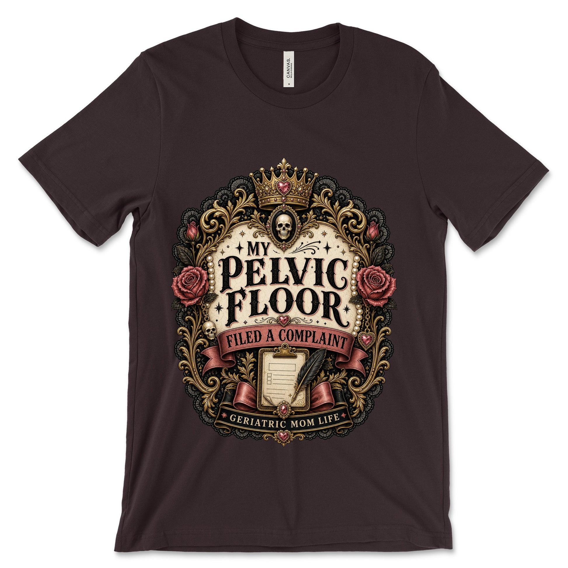 My Pelvic Floor Filed A Complaint Oxblood Black shirt mockup