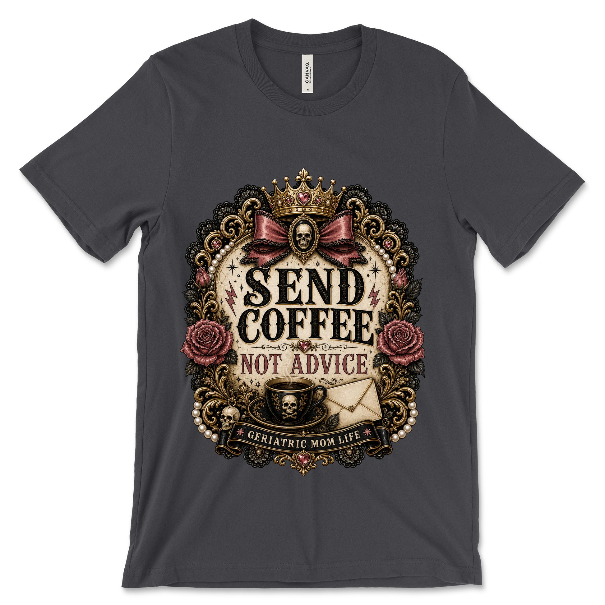 Send Coffee Not Advice Dark Grey shirt mockup