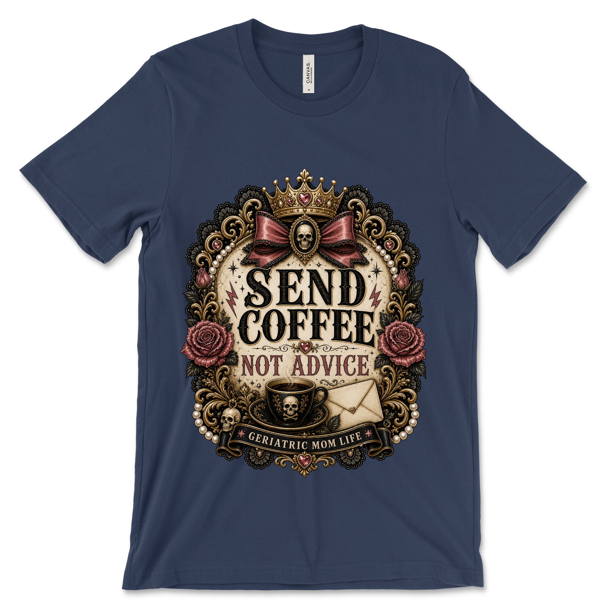 Send Coffee Not Advice Navy shirt mockup