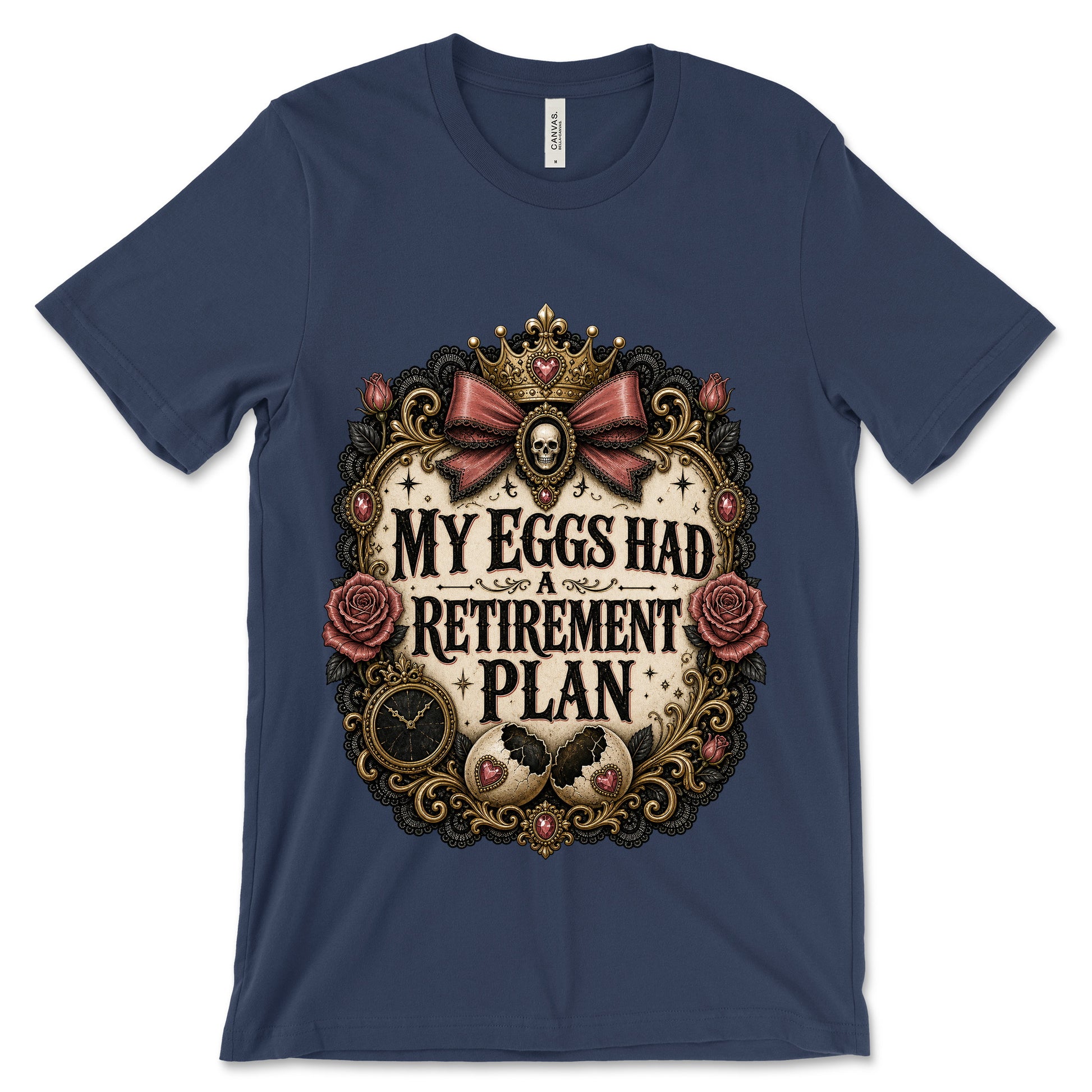My Eggs Had A Retirement Plan Navy shirt mockup