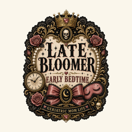 Late Bloomer Early Bedtime design detail