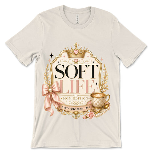 Soft Life Mom Edition natural shirt mockup