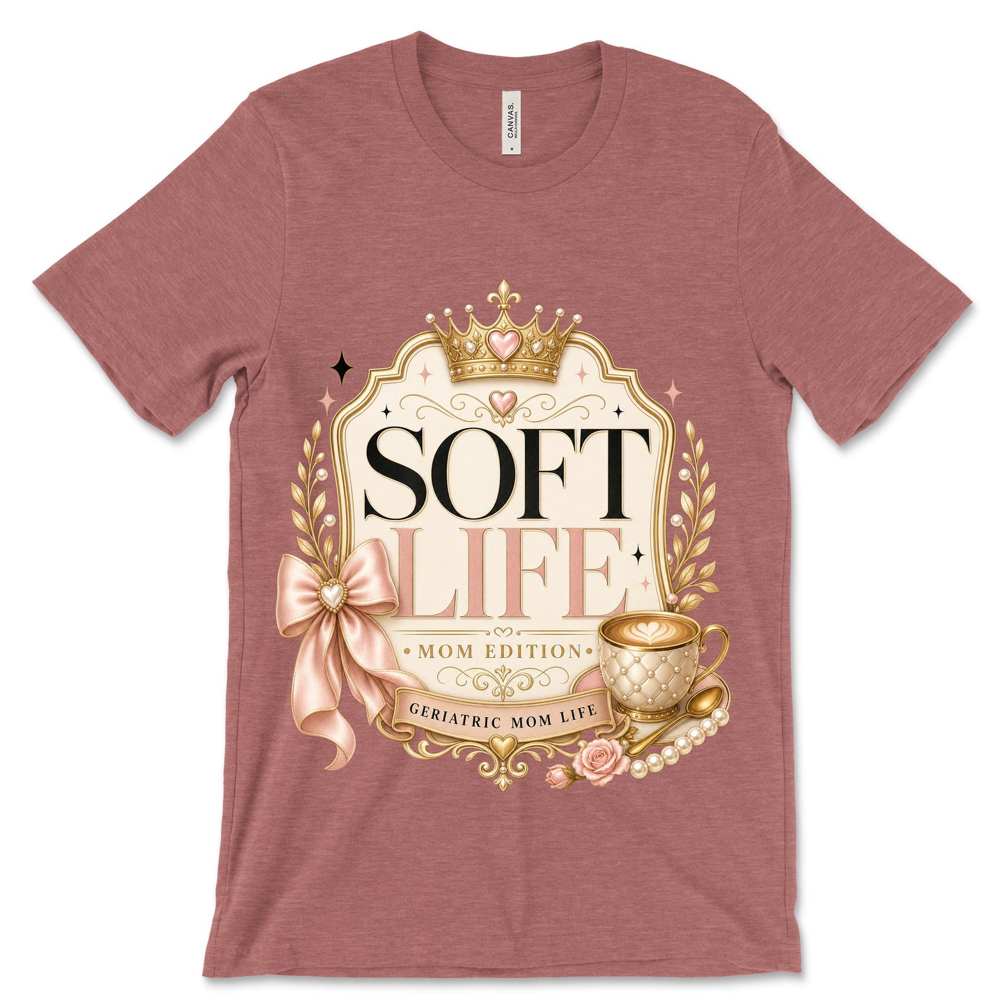 Soft Life Mom Edition heather mauve shirt mockup
