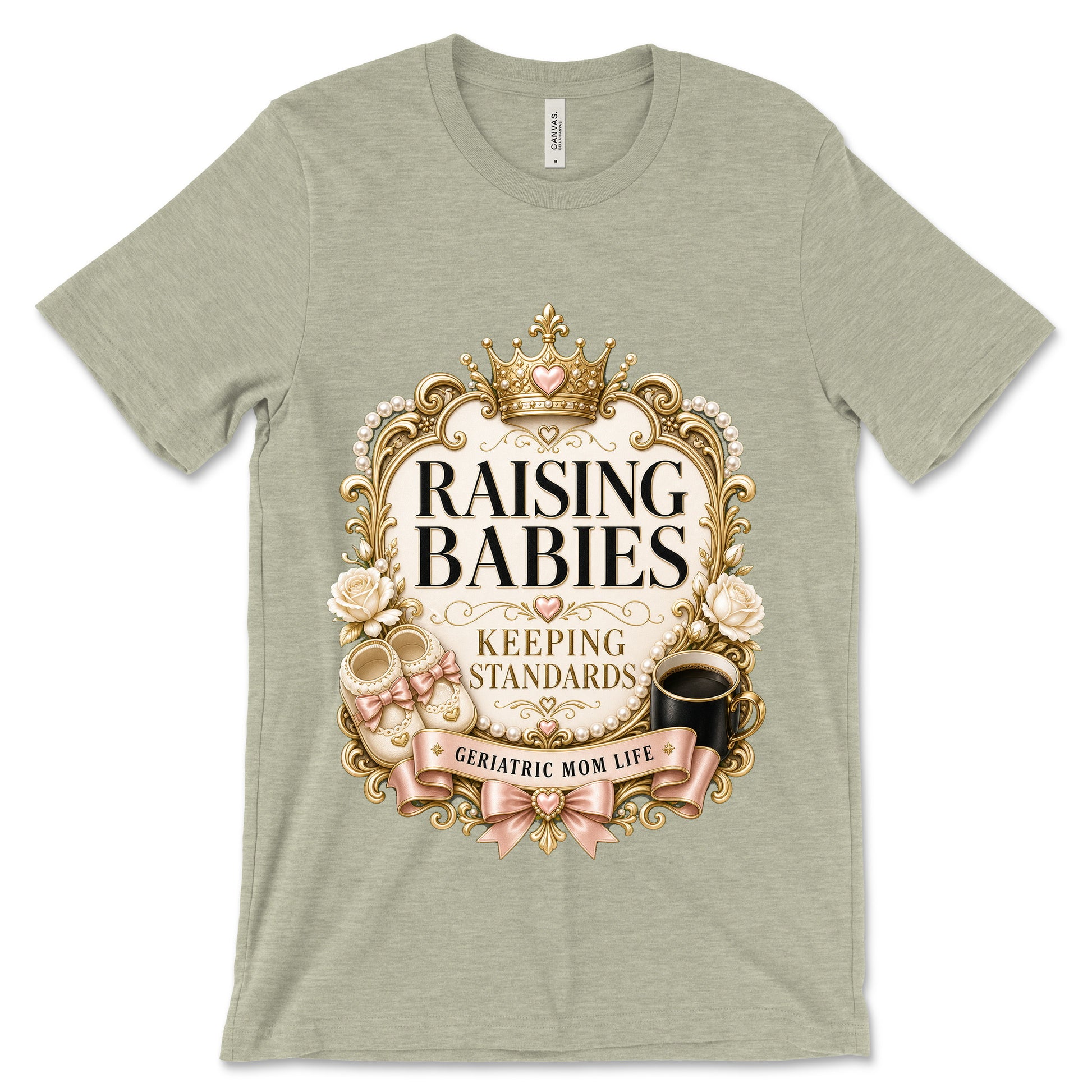 Raising Babies Keeping Standards heather stone shirt mockup