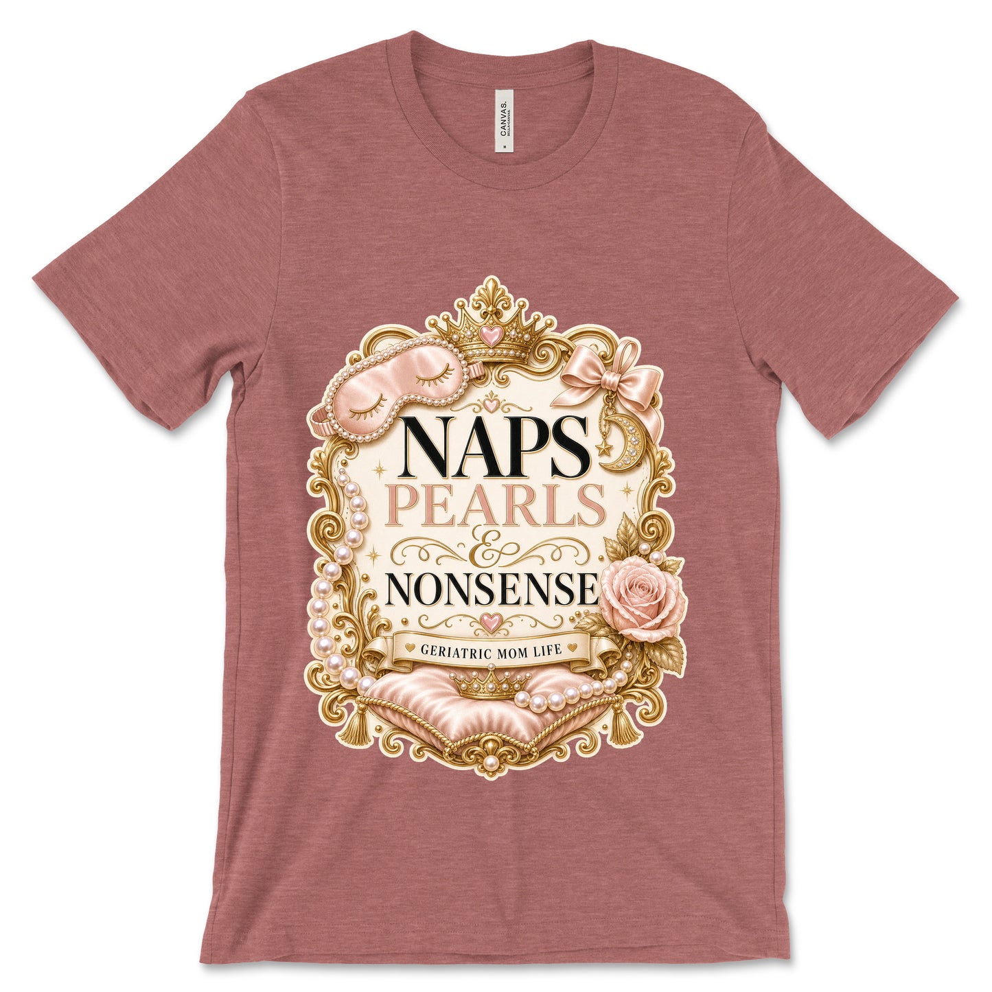 Naps Pearls And Nonsense heather mauve shirt mockup