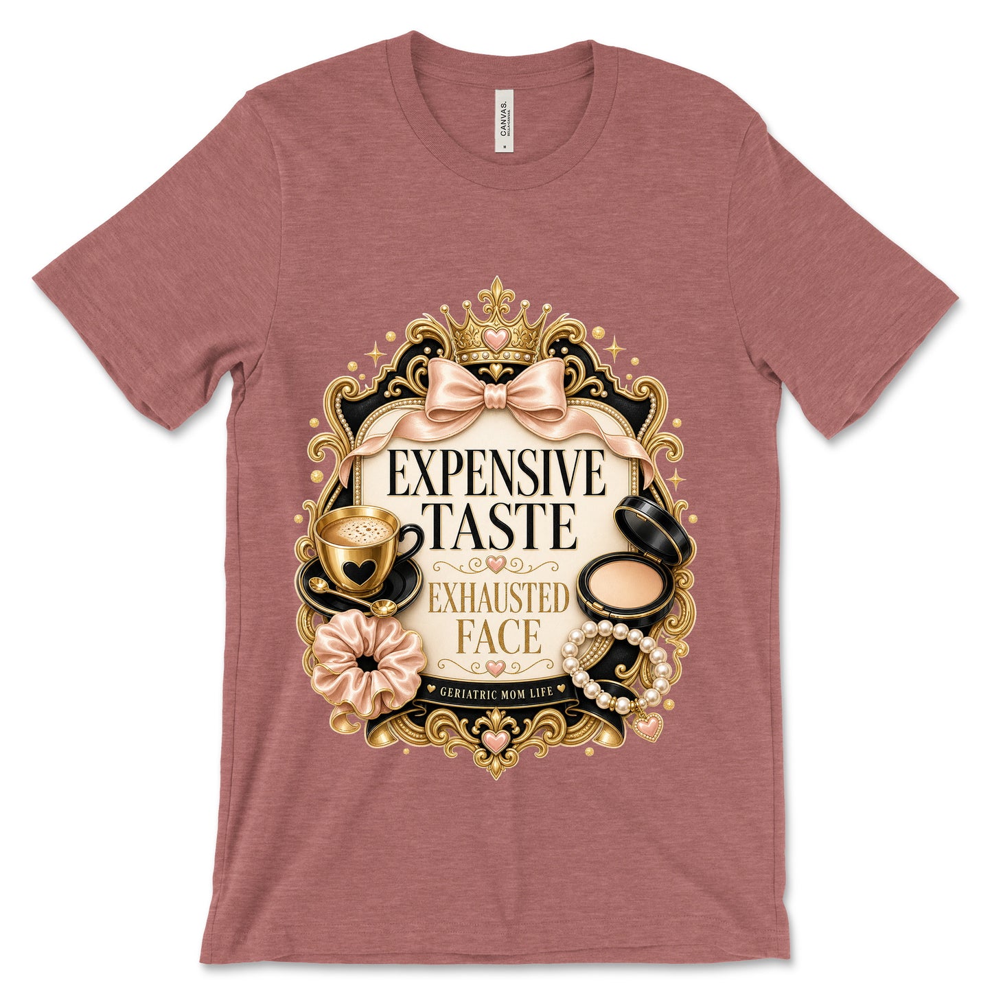 Expensive Taste Exhausted Face heather mauve shirt mockup