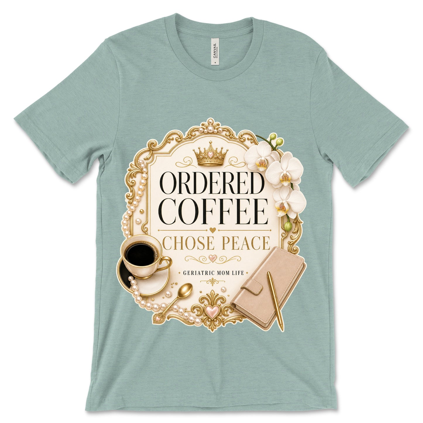 Ordered Coffee Chose Peace heather dusty blue shirt mockup